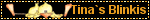 Tina´s Blinkies